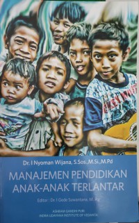 Image of Manajemen pendidikan anak - anak terlantar